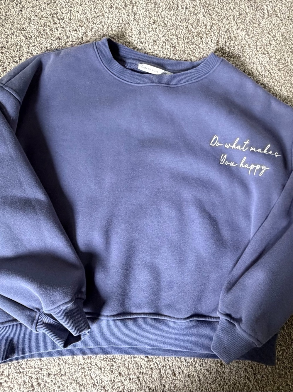 Altar’d State “Do what makes you happy” sweatshirt blue